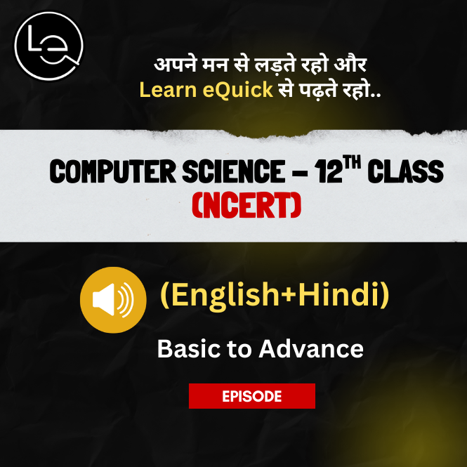 Computer Science - 12th Class - NCERT